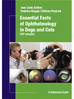 Essential Facts of Ophthalmology in Dogs and Cats
